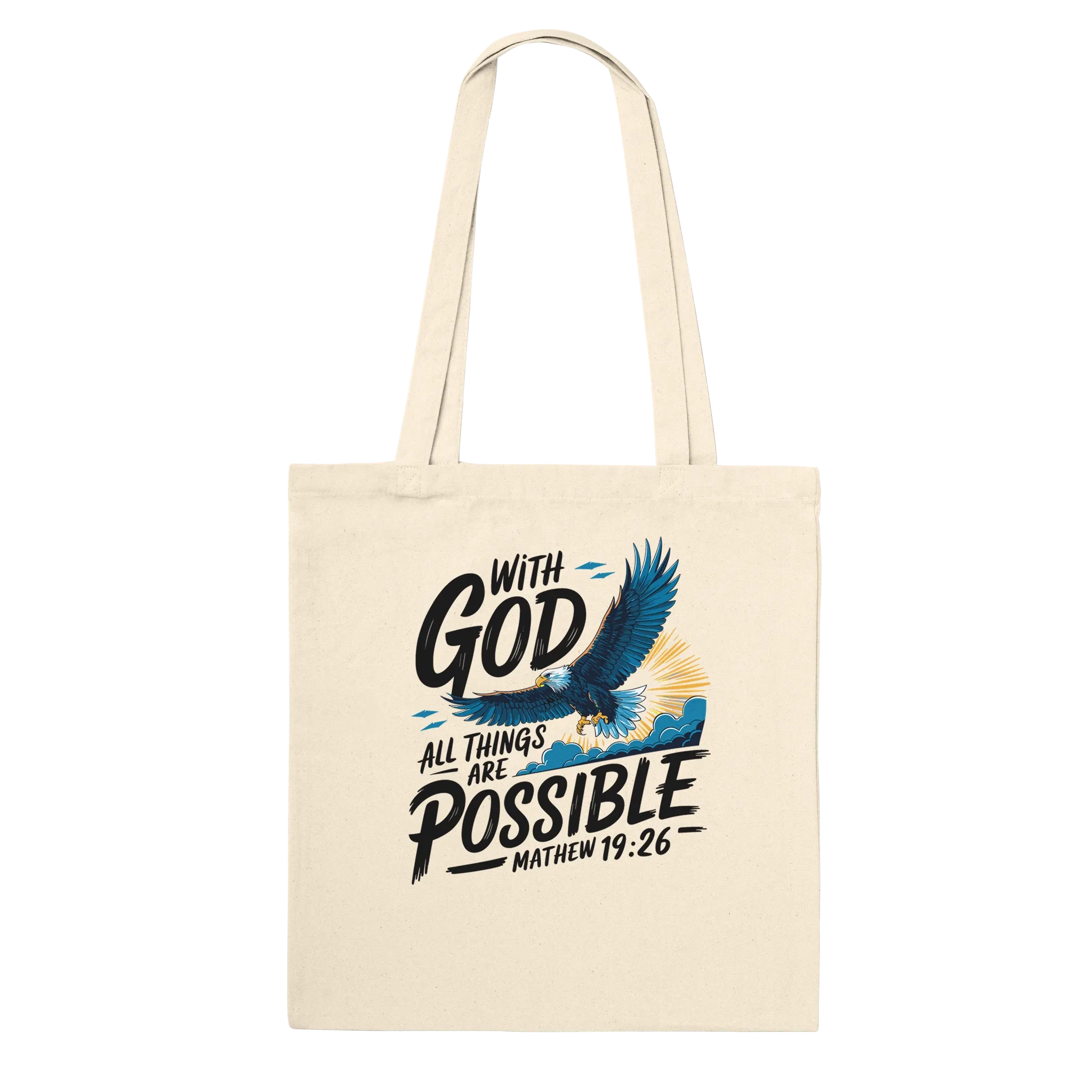 With God All Things are Possible | Premium Tote Bag